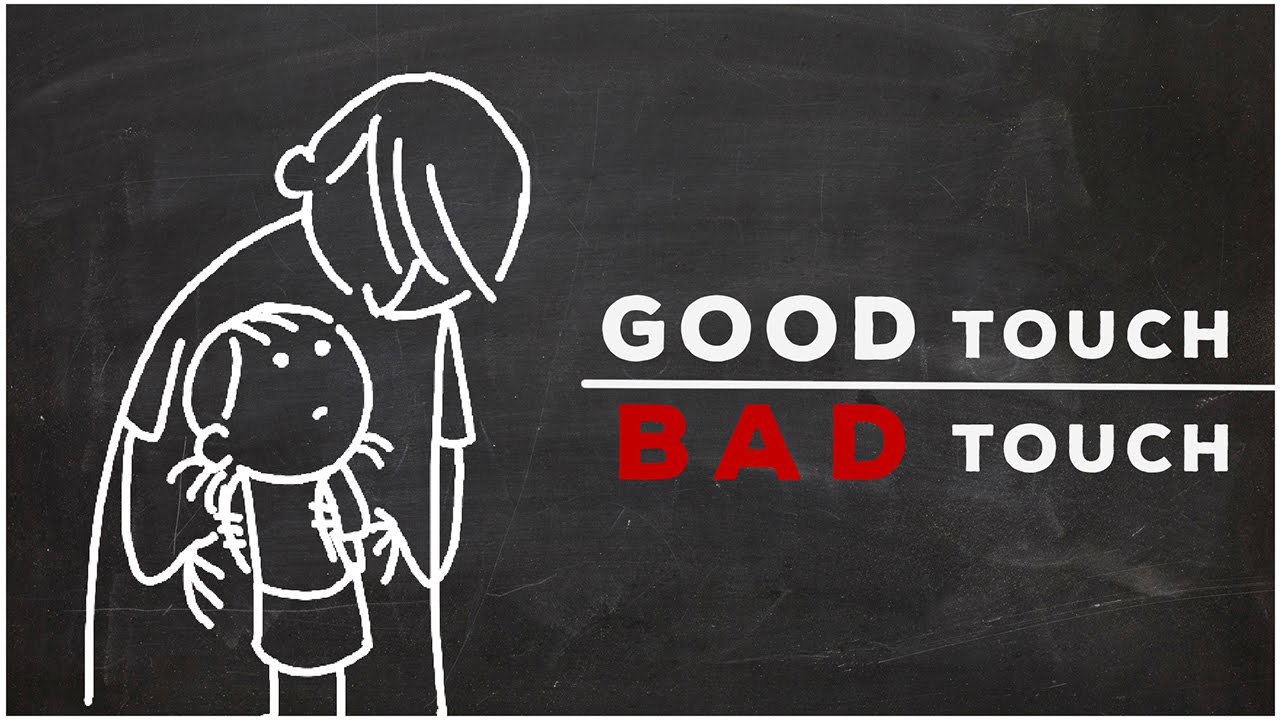 How to tell your children the difference between good-touch and bad-touch?